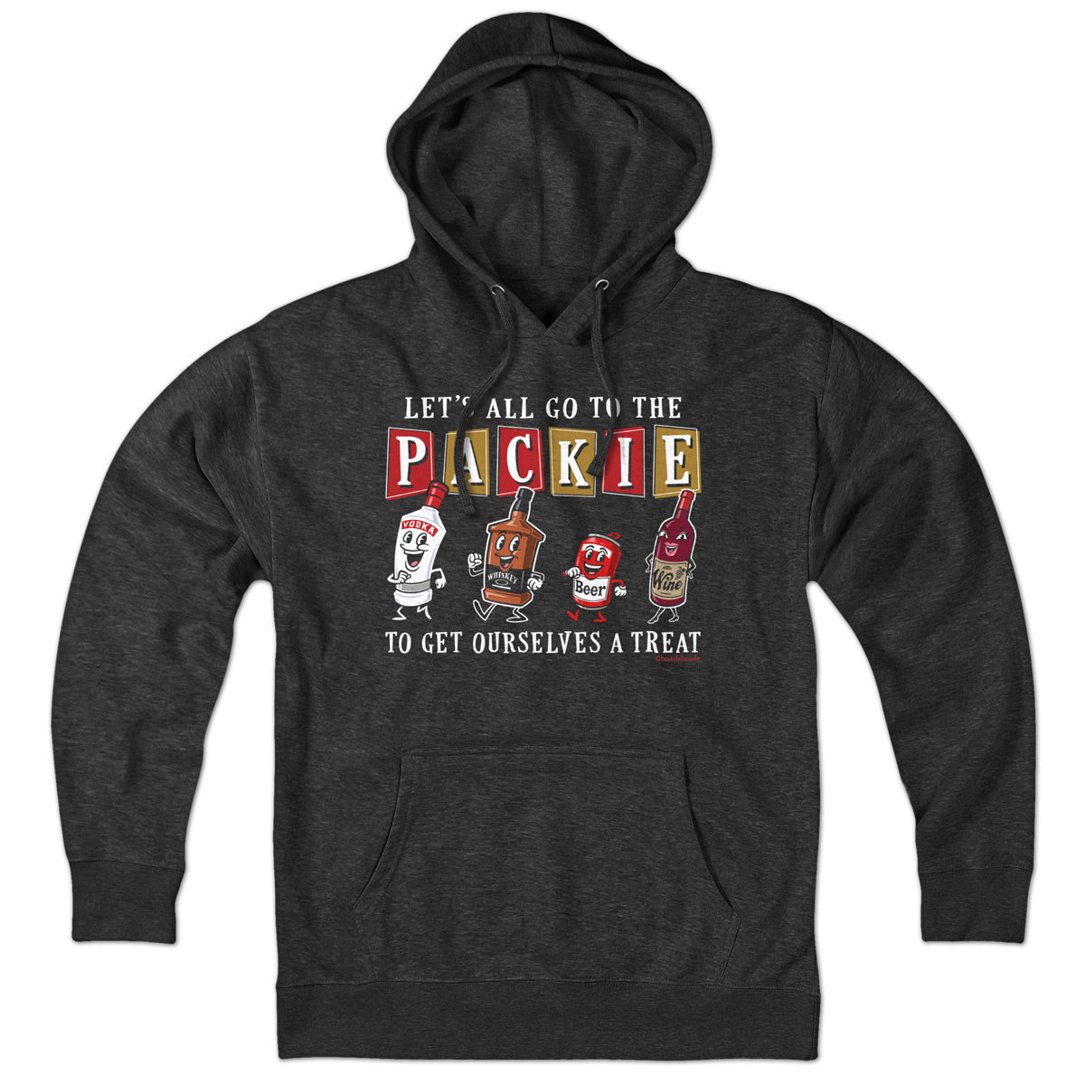 Let's All Go To The Packie Hoodie - Chowdaheadz
