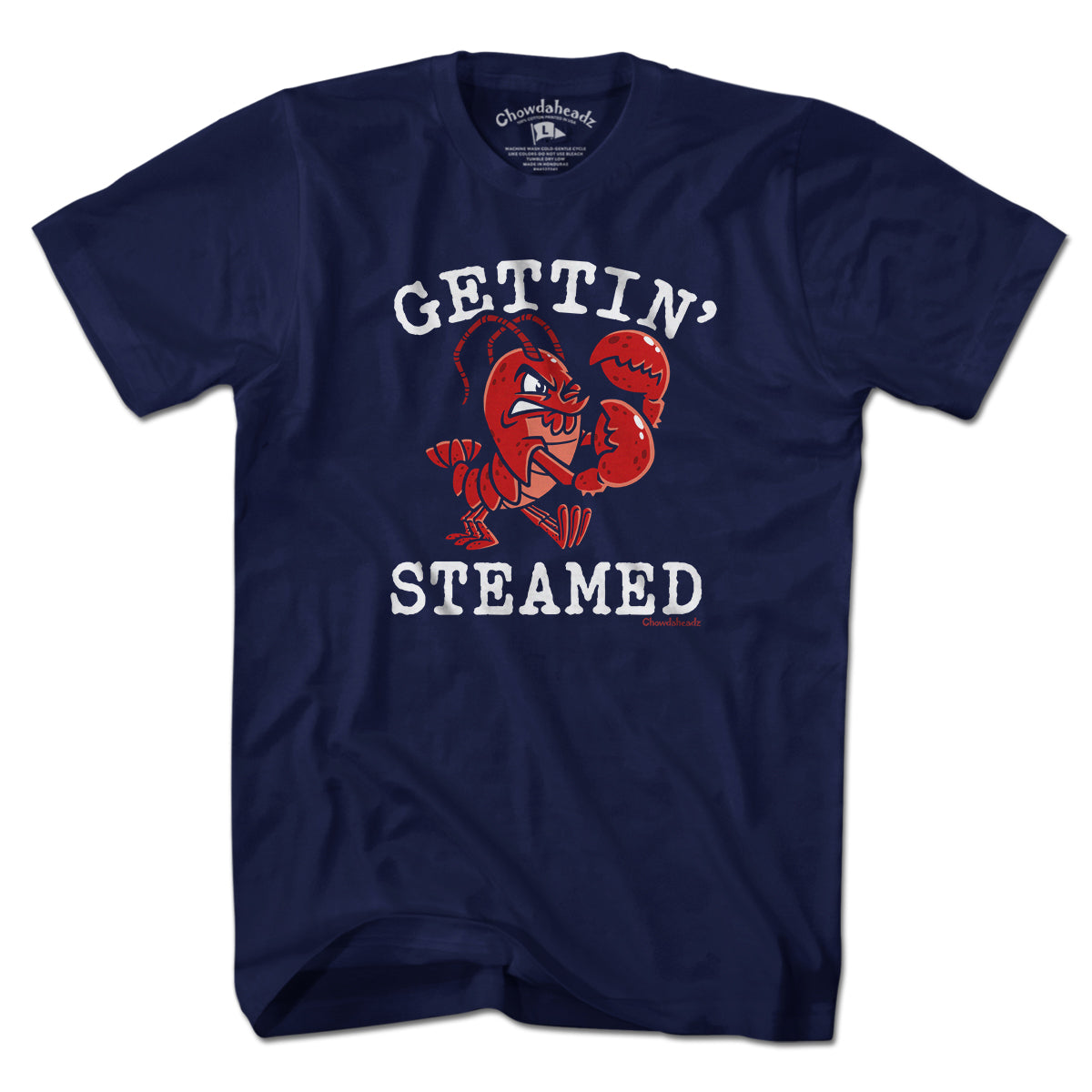 Gettin' Steamed Lobstah T-Shirt - Chowdaheadz