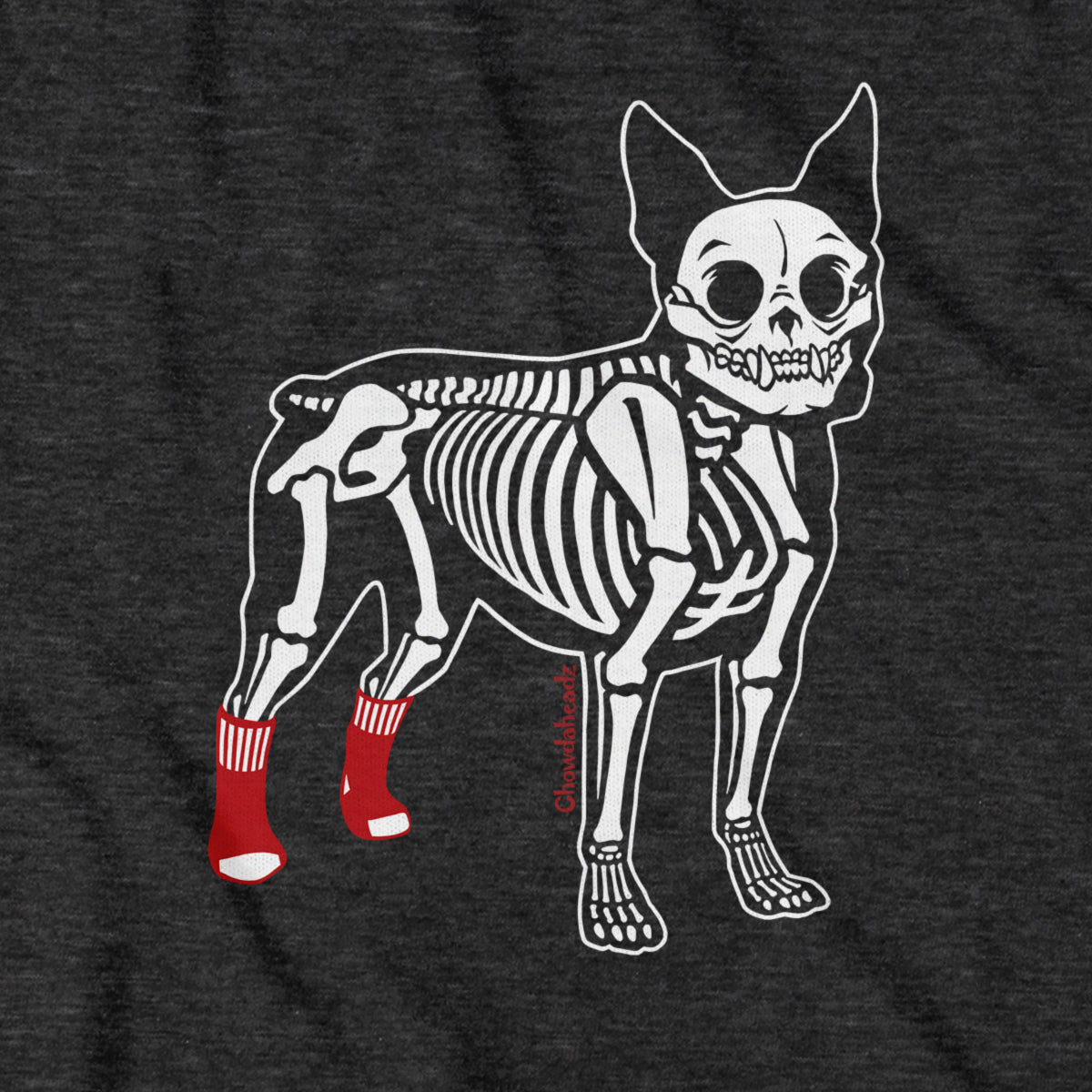 Socks On Boston Terrier Skeleton T-Shirt - Chowdaheadz