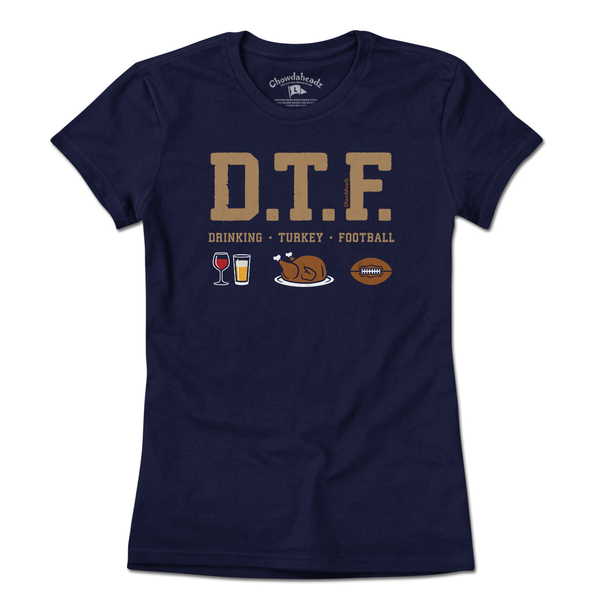 DTF Thanksgiving T-Shirt - Chowdaheadz