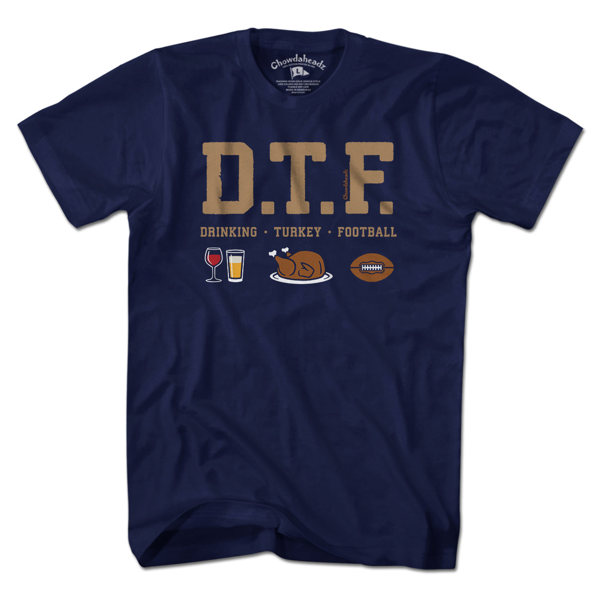 DTF Thanksgiving T-Shirt - Chowdaheadz