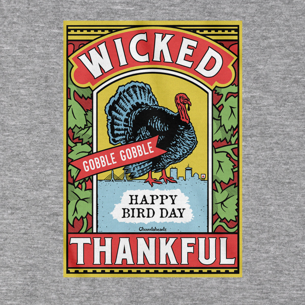 Wicked Thankful Turkey Label Hoodie - Chowdaheadz
