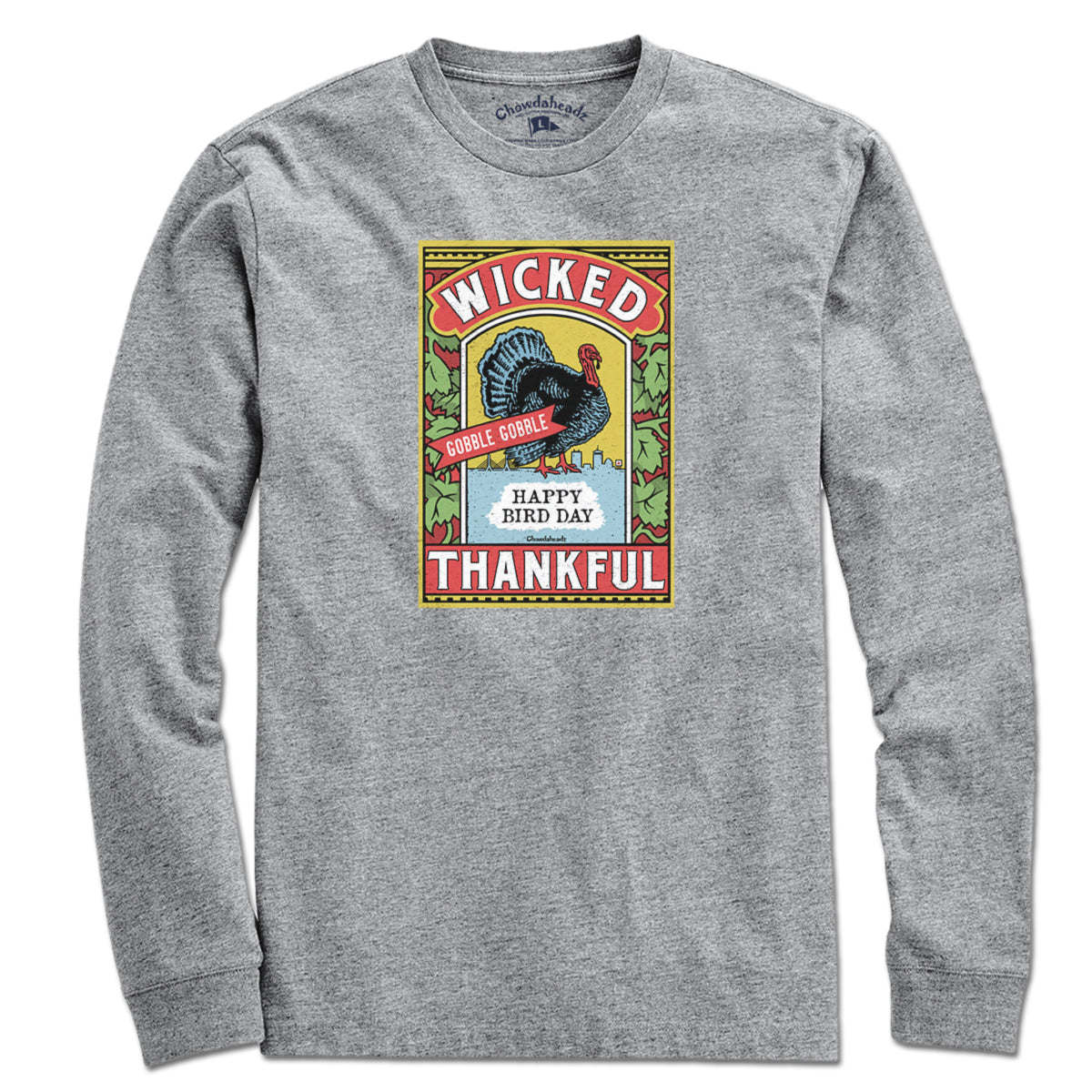 Wicked Thankful Turkey Label T-Shirt - Chowdaheadz