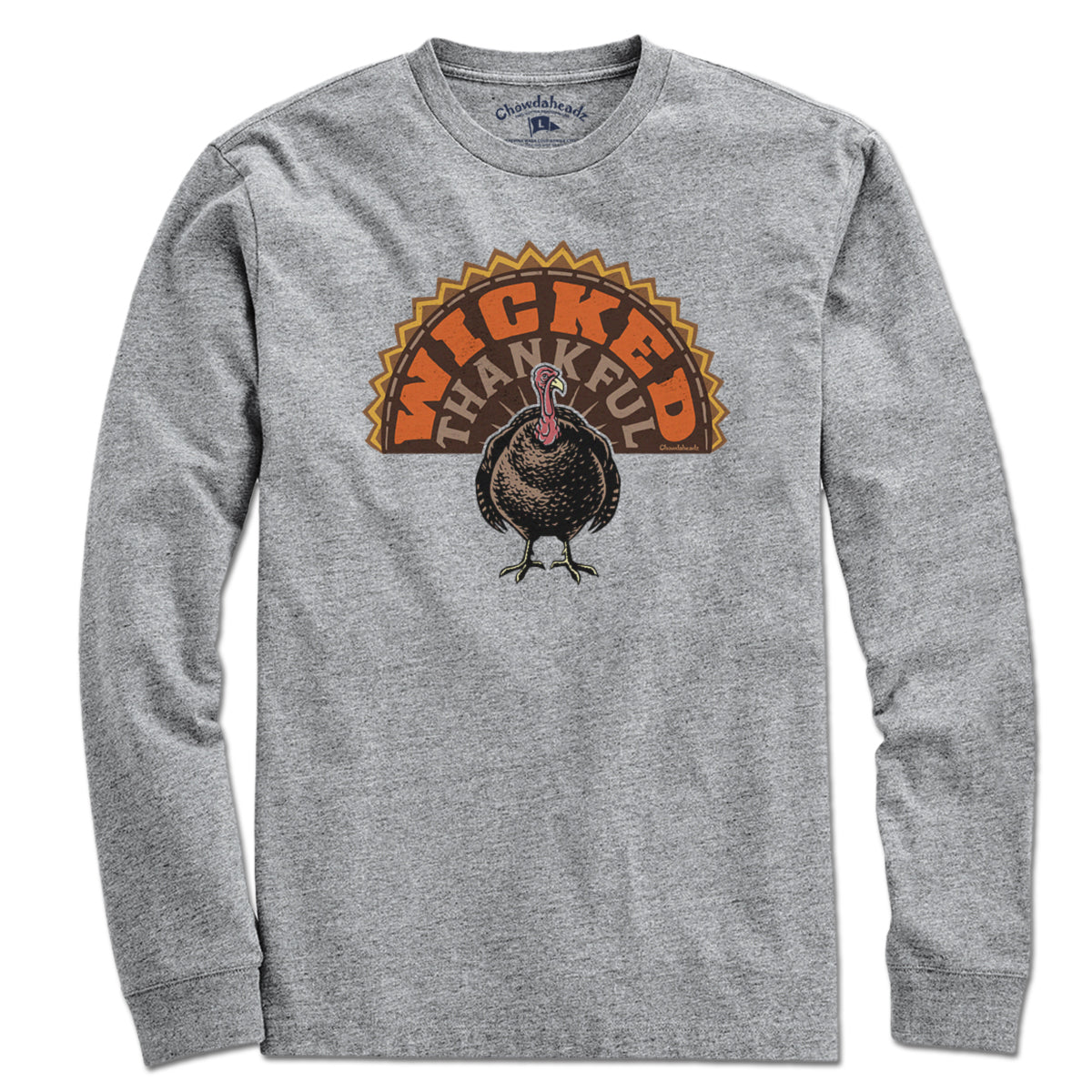 Wicked Thankful Turkey Tail T-Shirt - Chowdaheadz