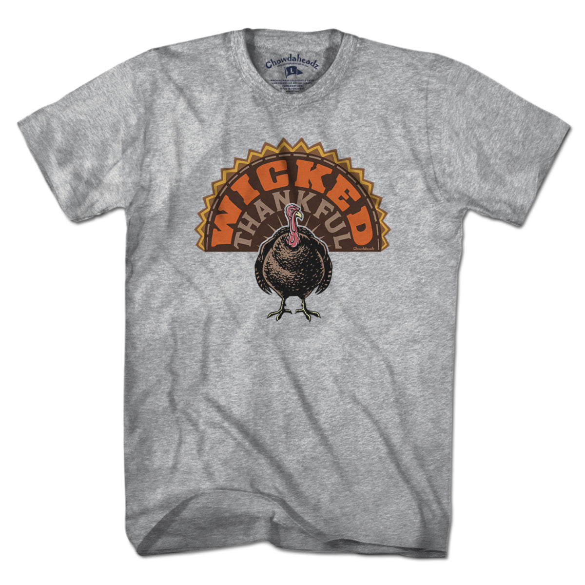 Wicked Thankful Turkey Tail T-Shirt - Chowdaheadz
