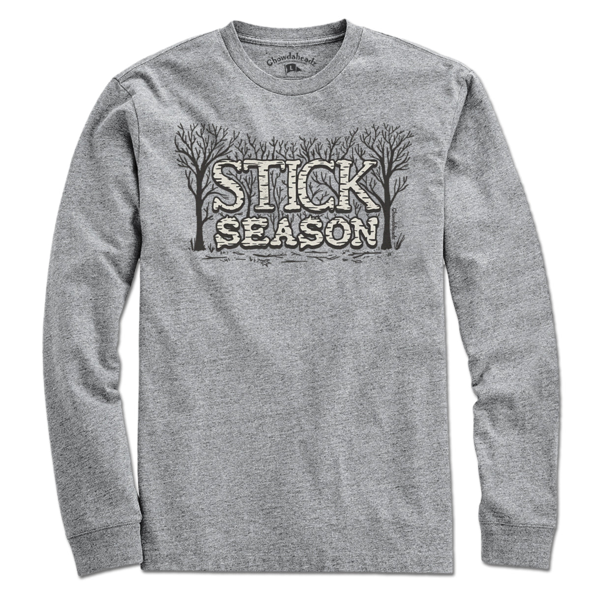 Stick Season T-Shirt - Chowdaheadz