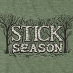 Stick Season T-Shirt