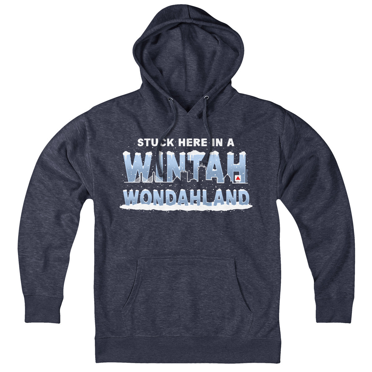 Stuck Here In A Wintah Wondahland Hoodie - Chowdaheadz