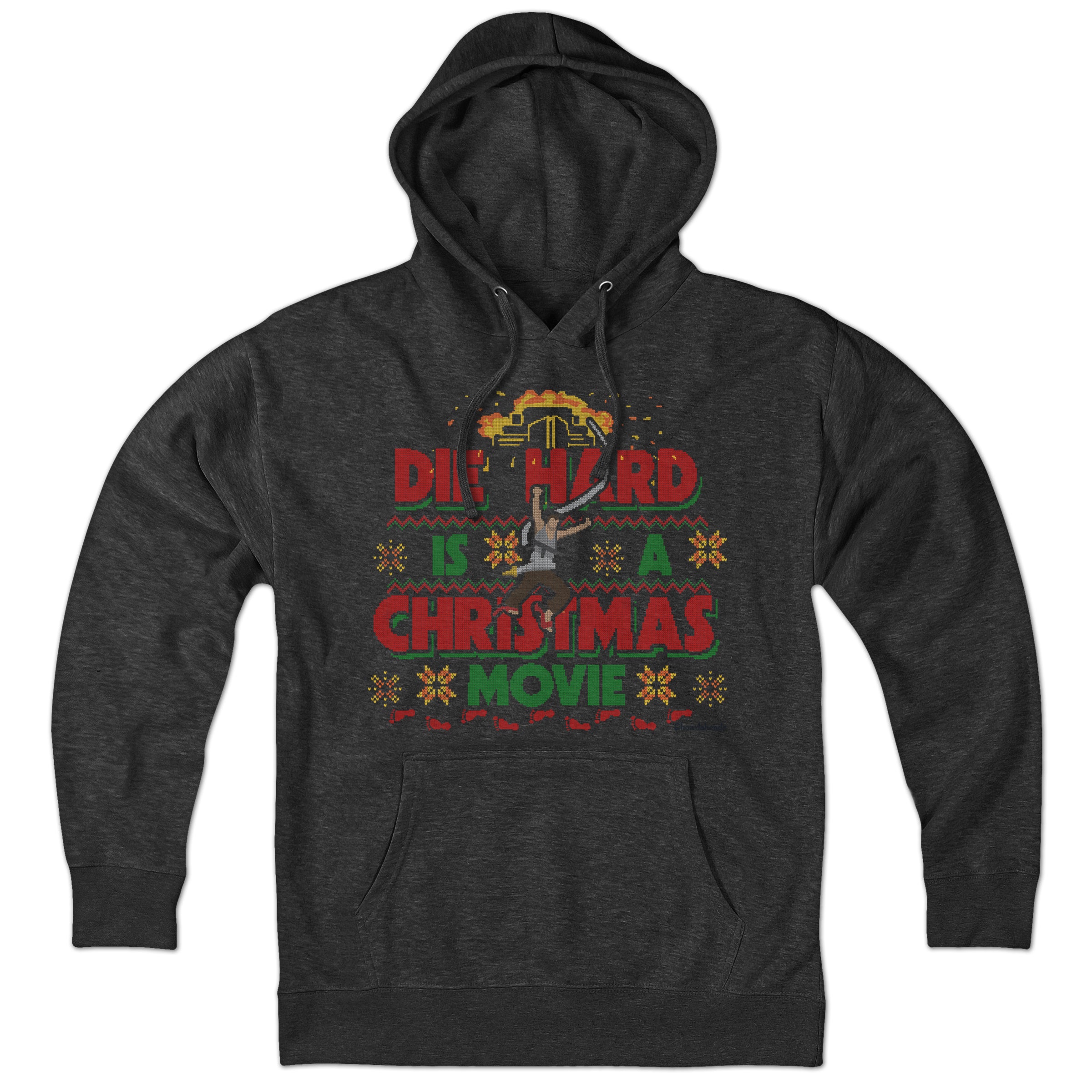 Die Hard Is A Christmas Movie Hoodie