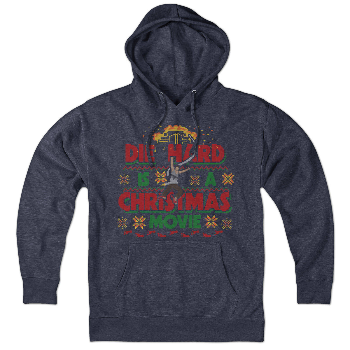 Die Hard Is A Christmas Movie Hoodie