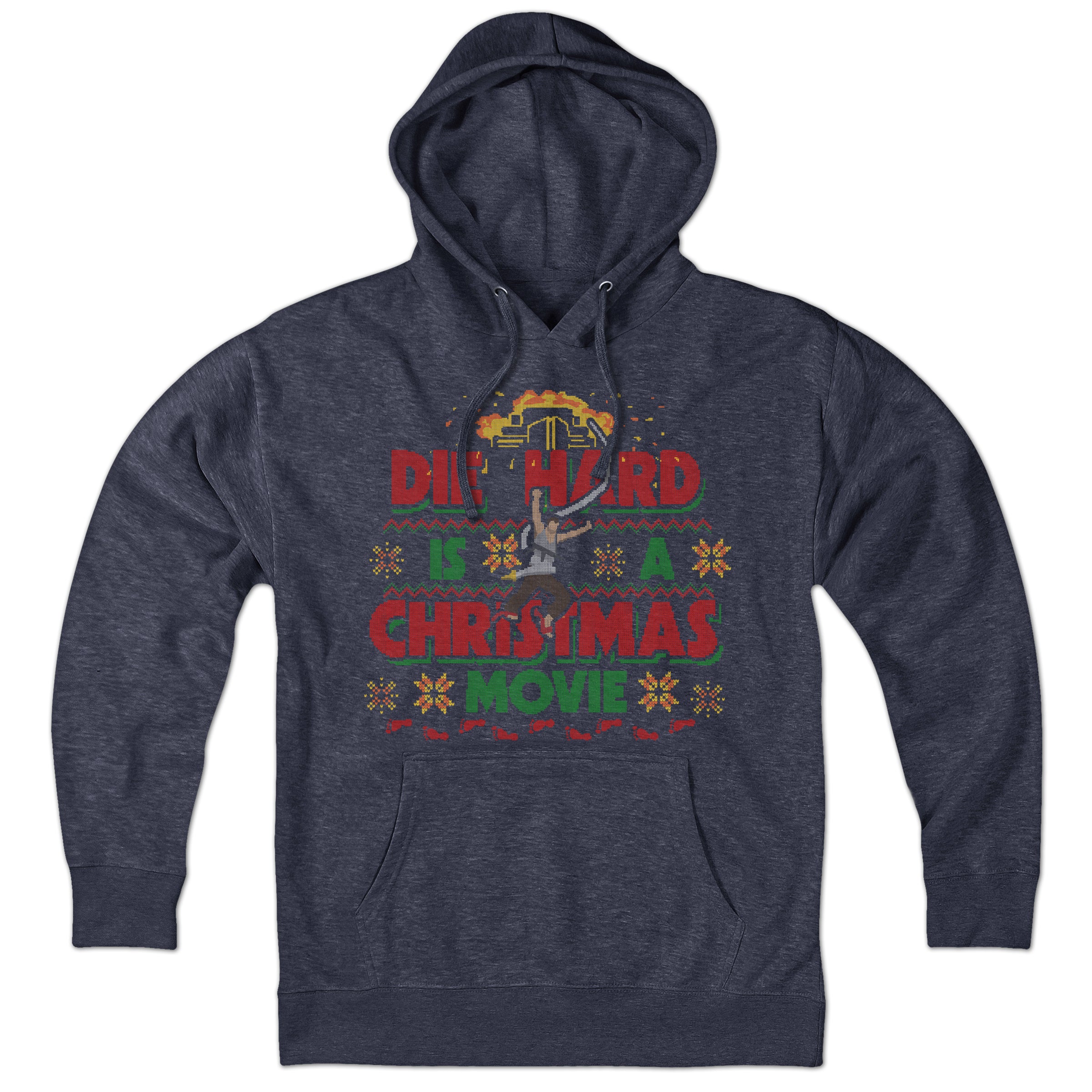Die Hard Is A Christmas Movie Hoodie