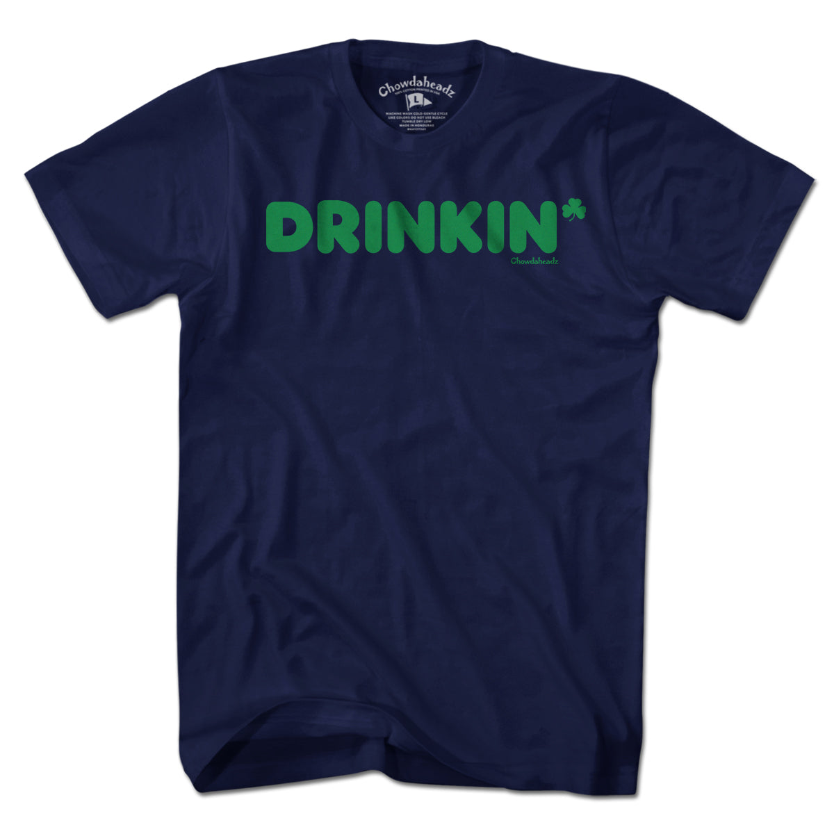 Drinkin' Logo St. Paddy's Day T-Shirt - Chowdaheadz