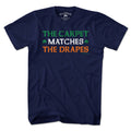 The Carpet Matches The Drapes Irish T-Shirt - Chowdaheadz