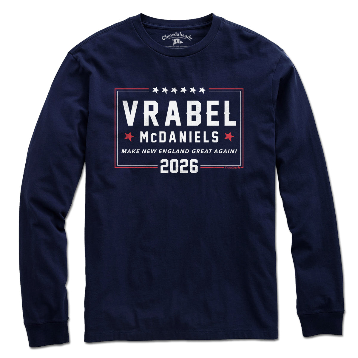 Vrabel McDaniels 2026 T-Shirt – Chowdaheadz