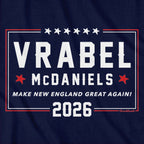 Vrabel McDaniels 2026 T-Shirt - Chowdaheadz