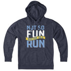 Not So Fun Run Marathon Hoodie - Chowdaheadz