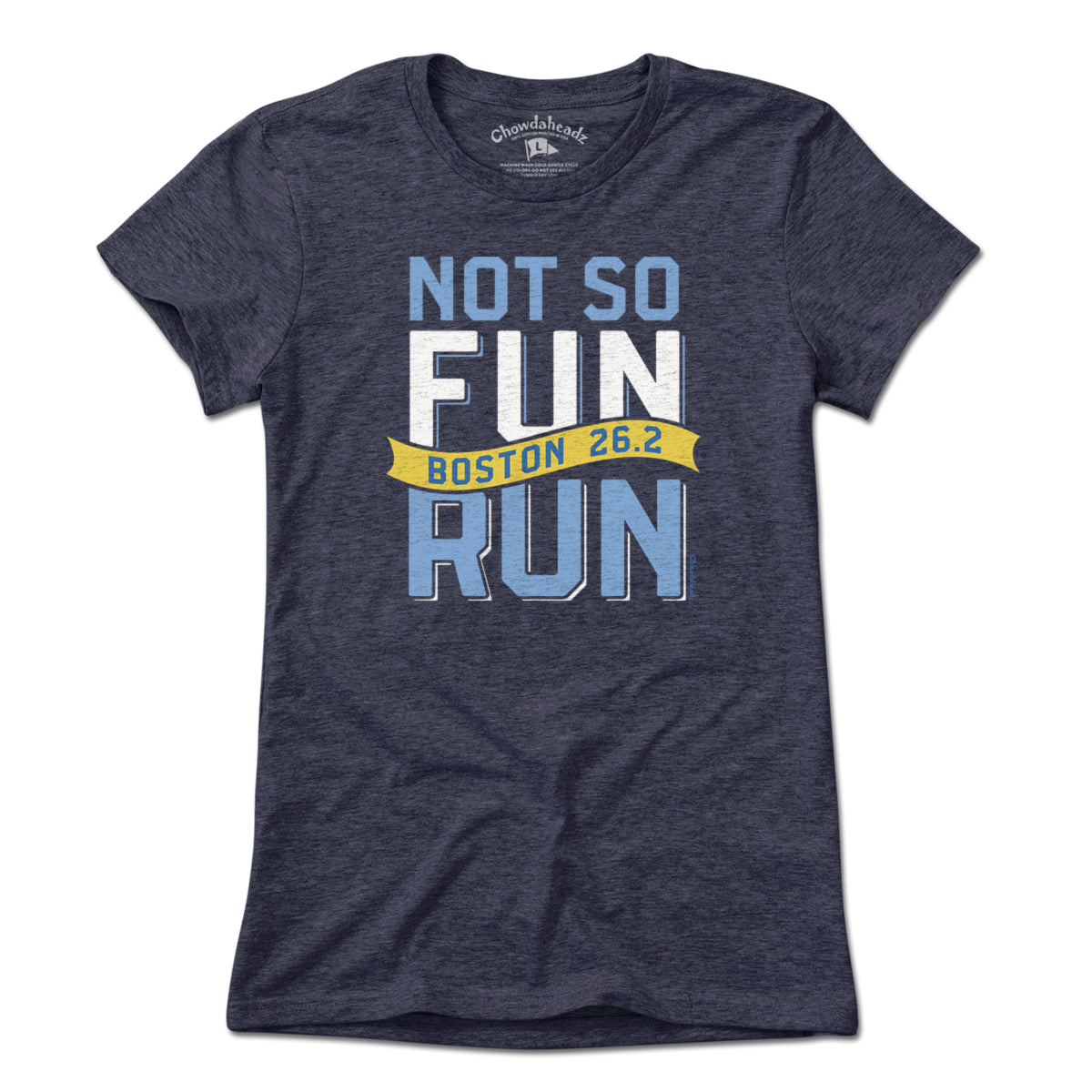 Not So Fun Run Marathon T-Shirt - Chowdaheadz
