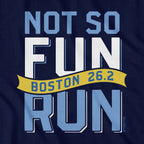 Not So Fun Run Marathon T-Shirt - Chowdaheadz