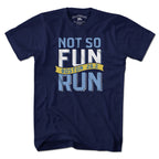 Not So Fun Run Marathon T-Shirt - Chowdaheadz