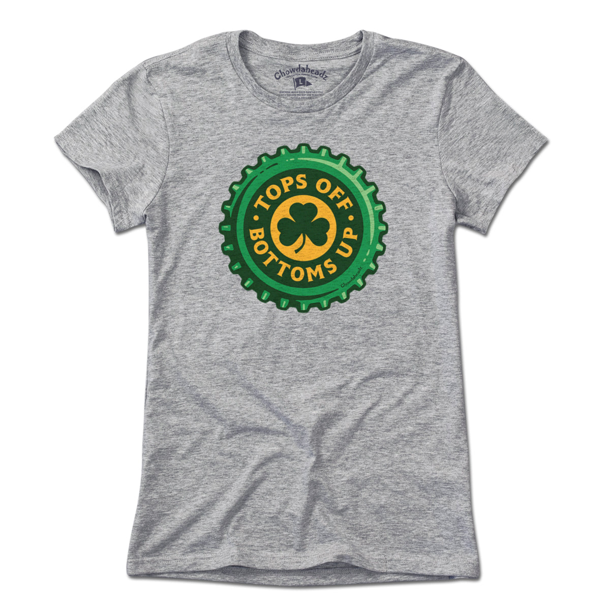 Tops Off Bottoms Up Bottle Cap T-Shirt - Chowdaheadz
