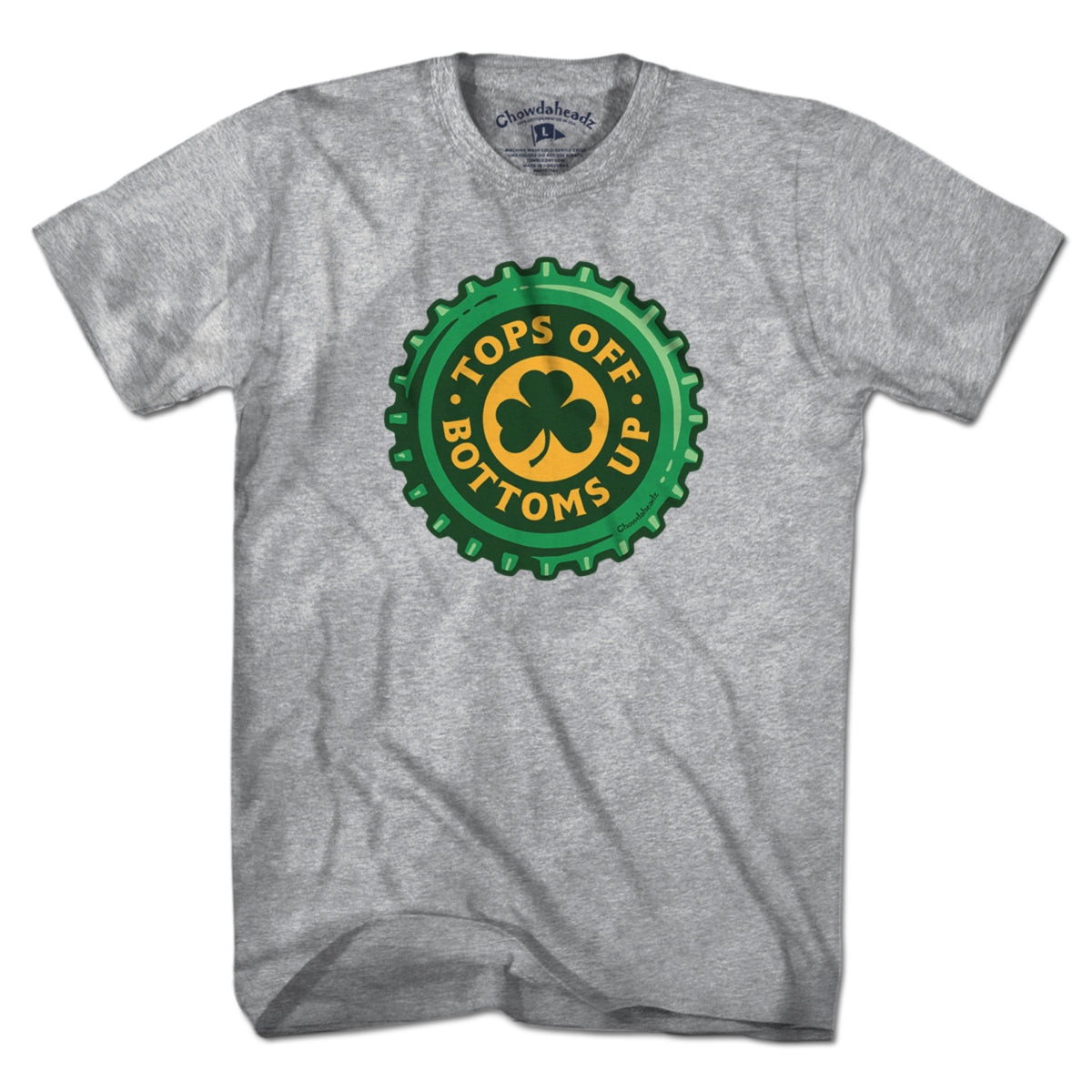 Tops Off Bottoms Up Bottle Cap T-Shirt - Chowdaheadz