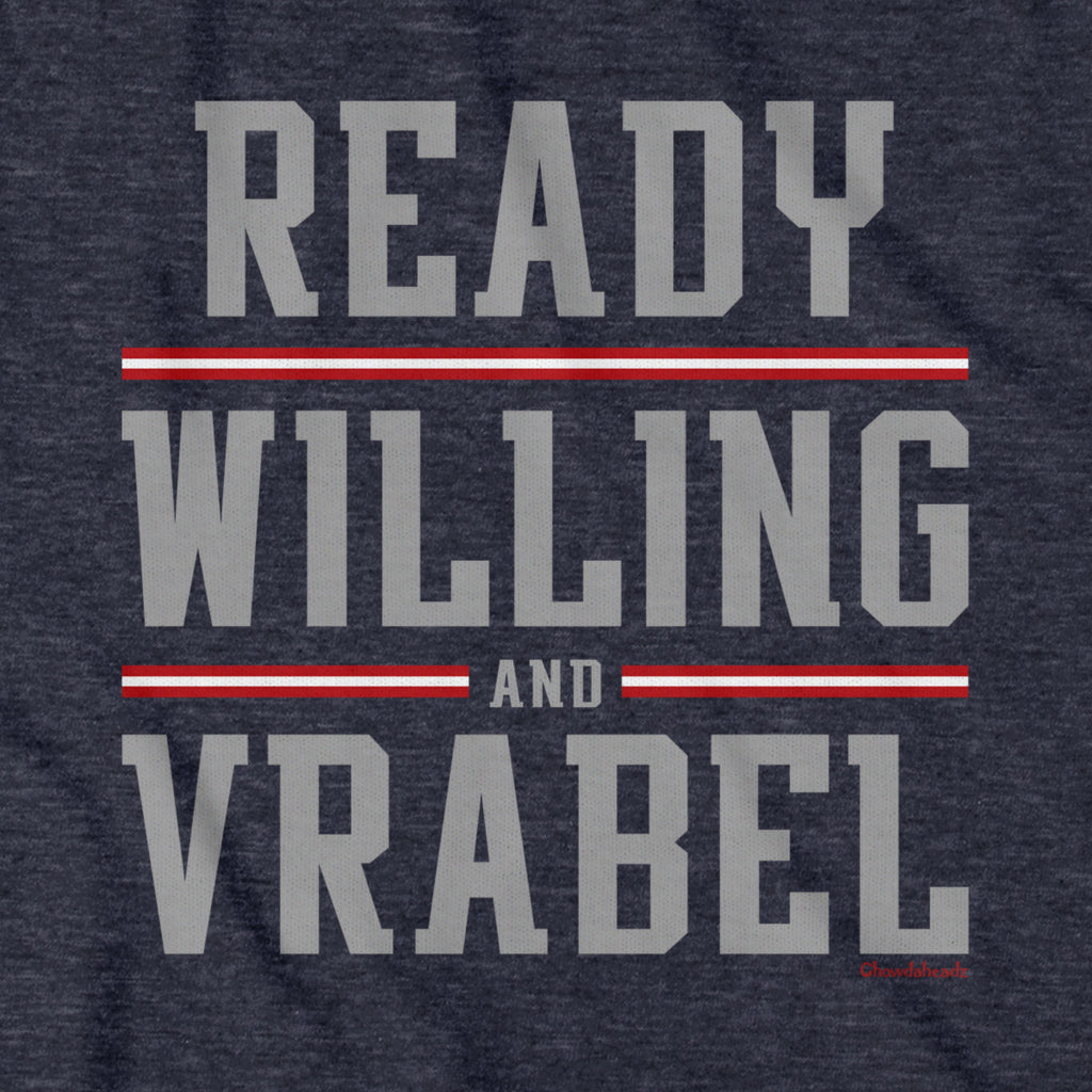 Ready Willing And Vrabel Hoodie - Chowdaheadz