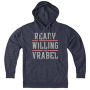 Ready Willing And Vrabel Hoodie - Chowdaheadz