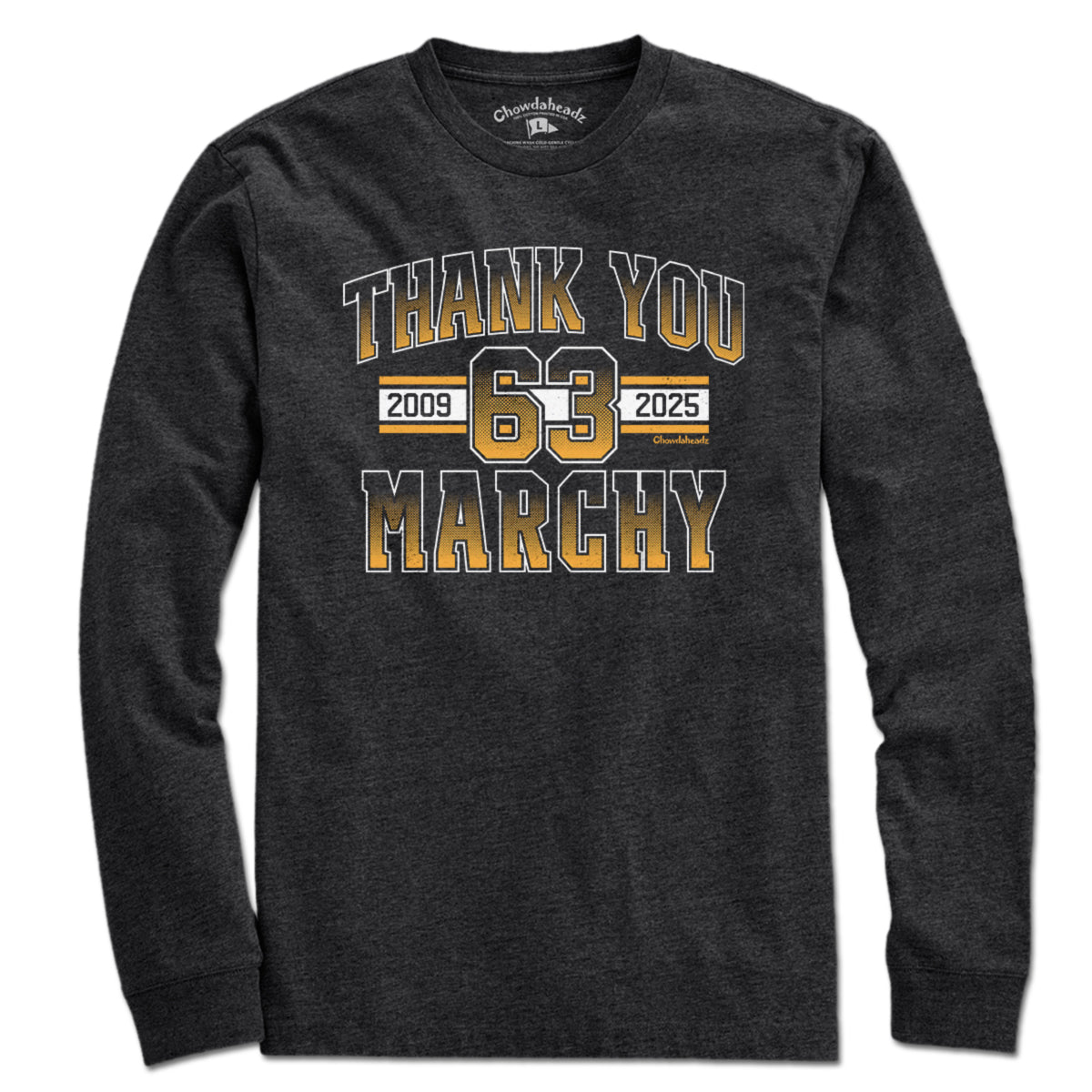 Thank You Marchy T-Shirt - Chowdaheadz