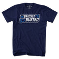 My Bracket Is Already Busted Basketball T-Shirt - Chowdaheadz