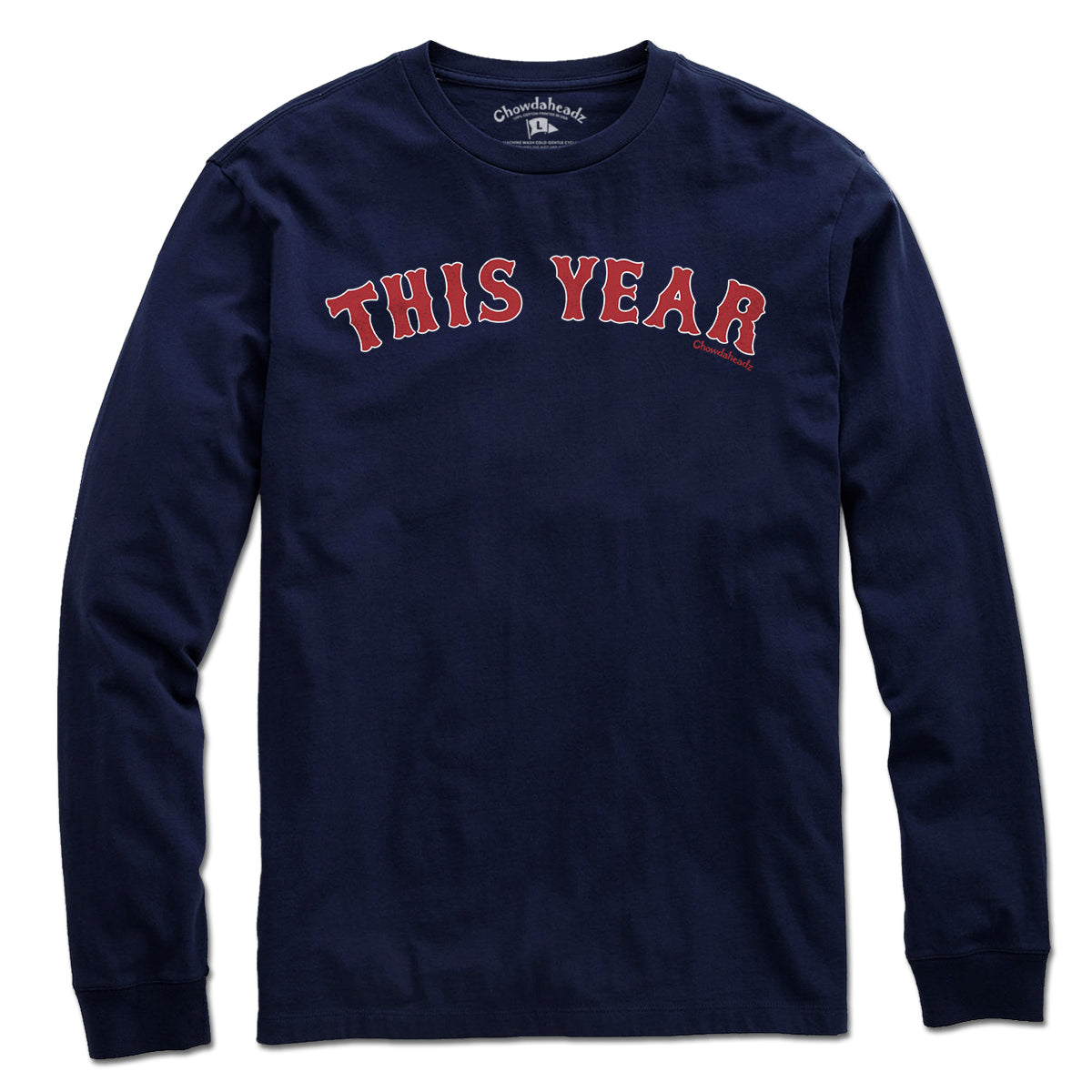 This Year Boston Baseball T-Shirt - Chowdaheadz