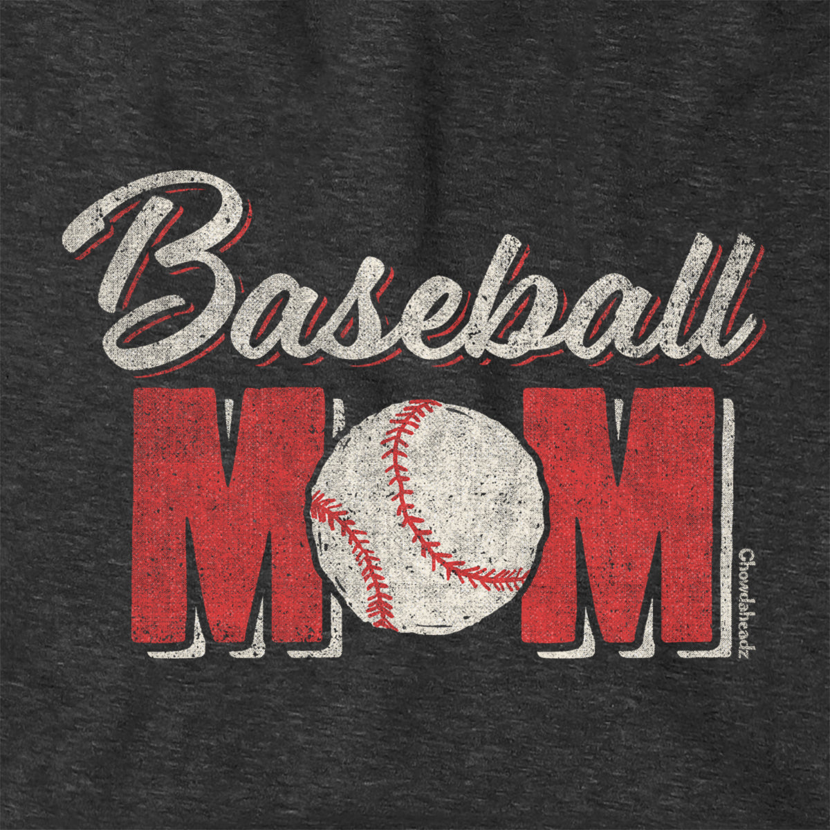 Baseball Mom Hoodie - Chowdaheadz