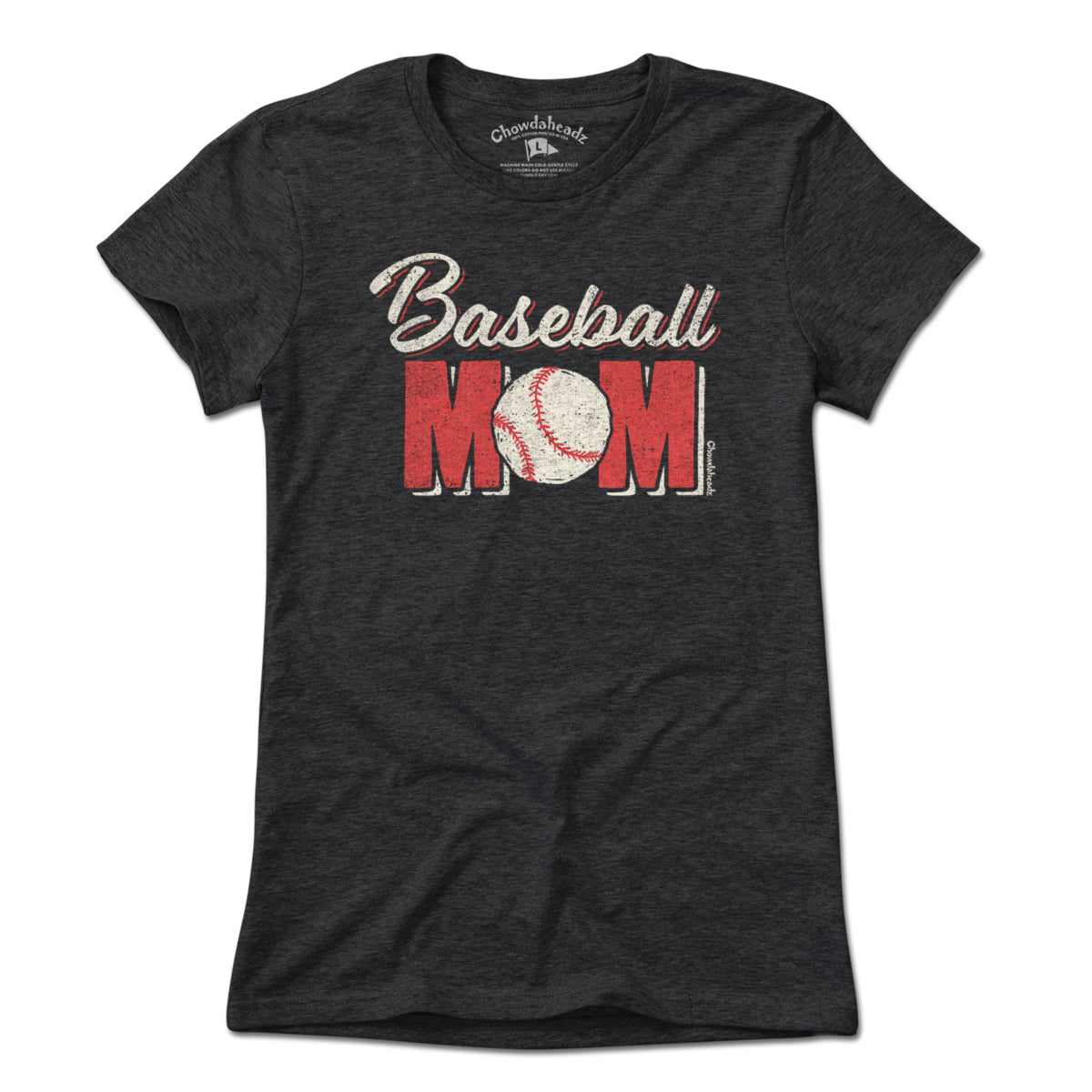 Baseball Mom T-Shirt - Chowdaheadz