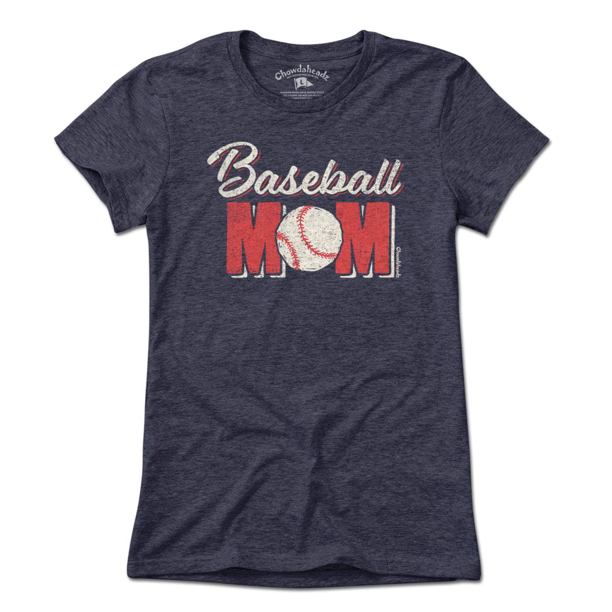 Baseball Mom T-Shirt - Chowdaheadz