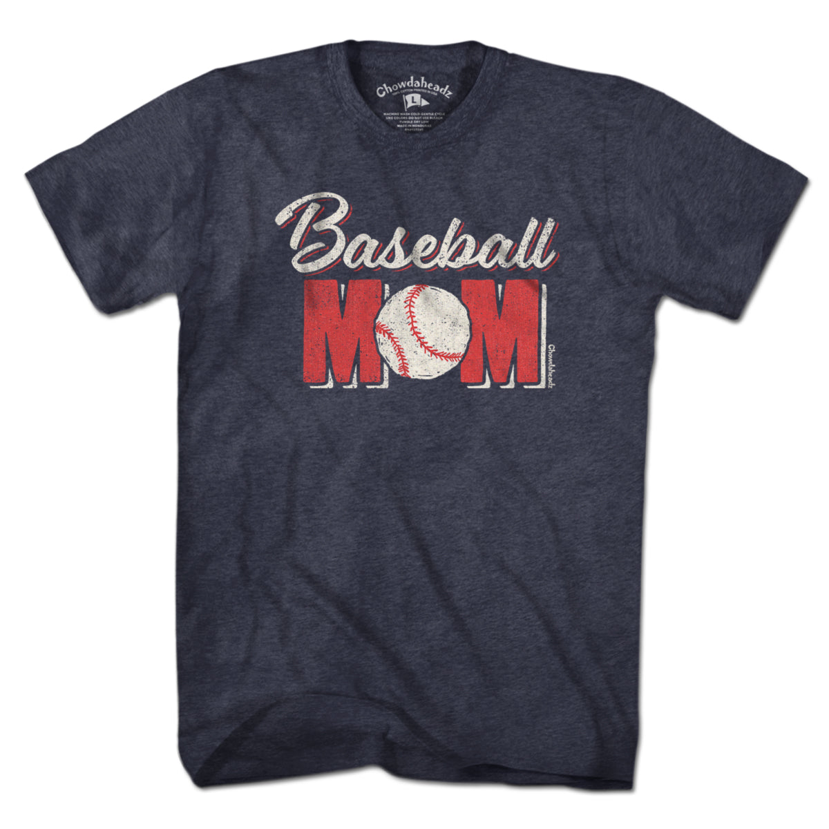 Baseball Mom T-Shirt - Chowdaheadz