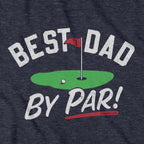 Best Dad By Par Hoodie - Chowdaheadz