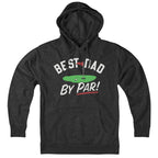 Best Dad By Par Hoodie - Chowdaheadz