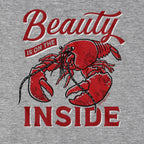 Beauty Is On The Inside Lobster T-Shirt