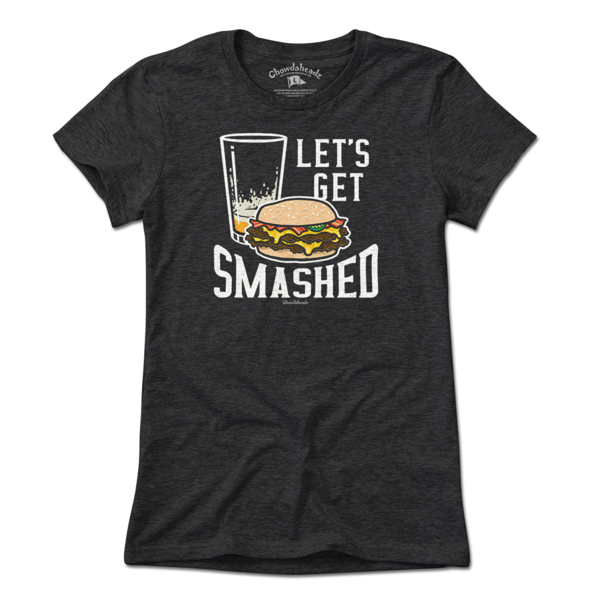 Let's Get Smashed Burger T-Shirt