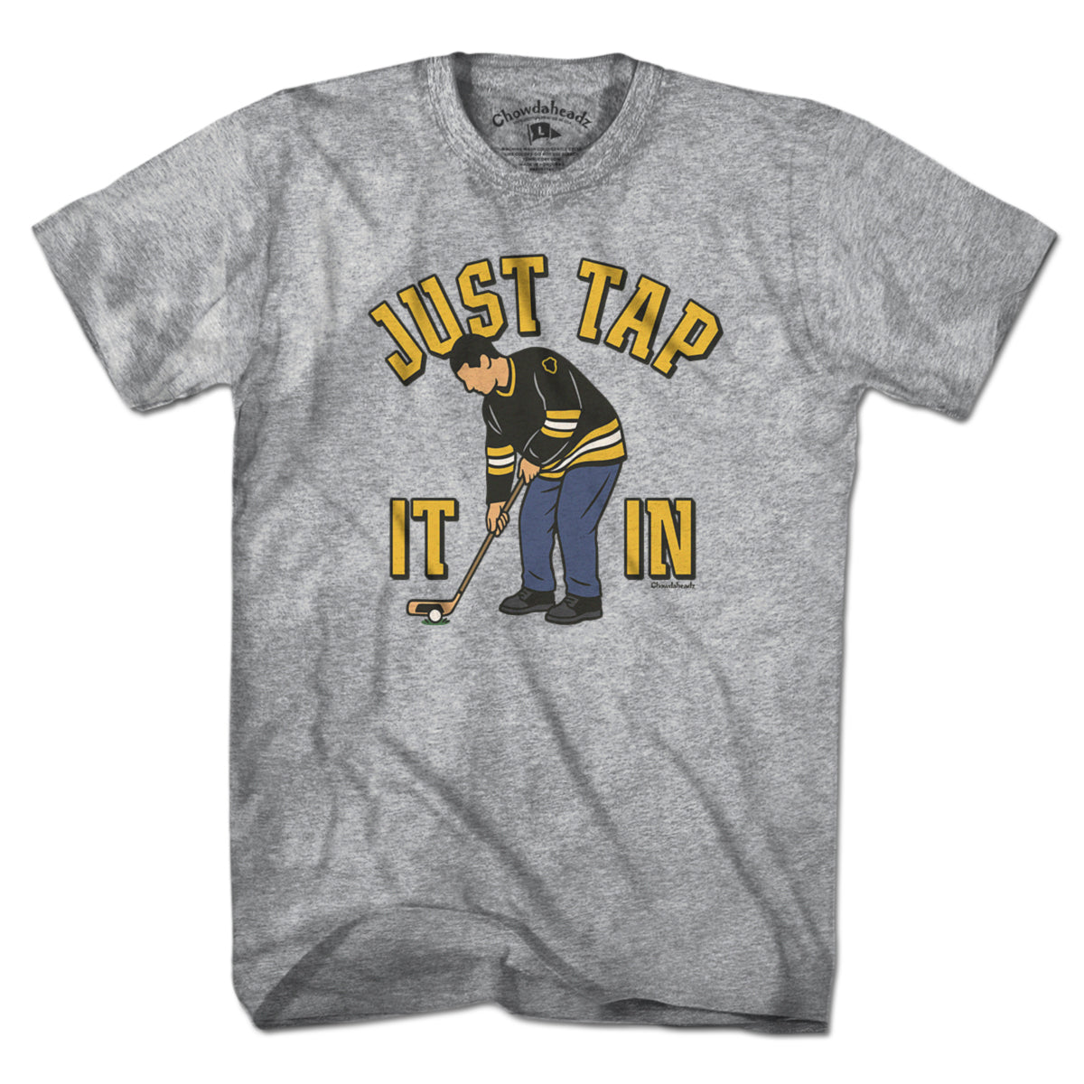 Just Tap It In Golf T-Shirt