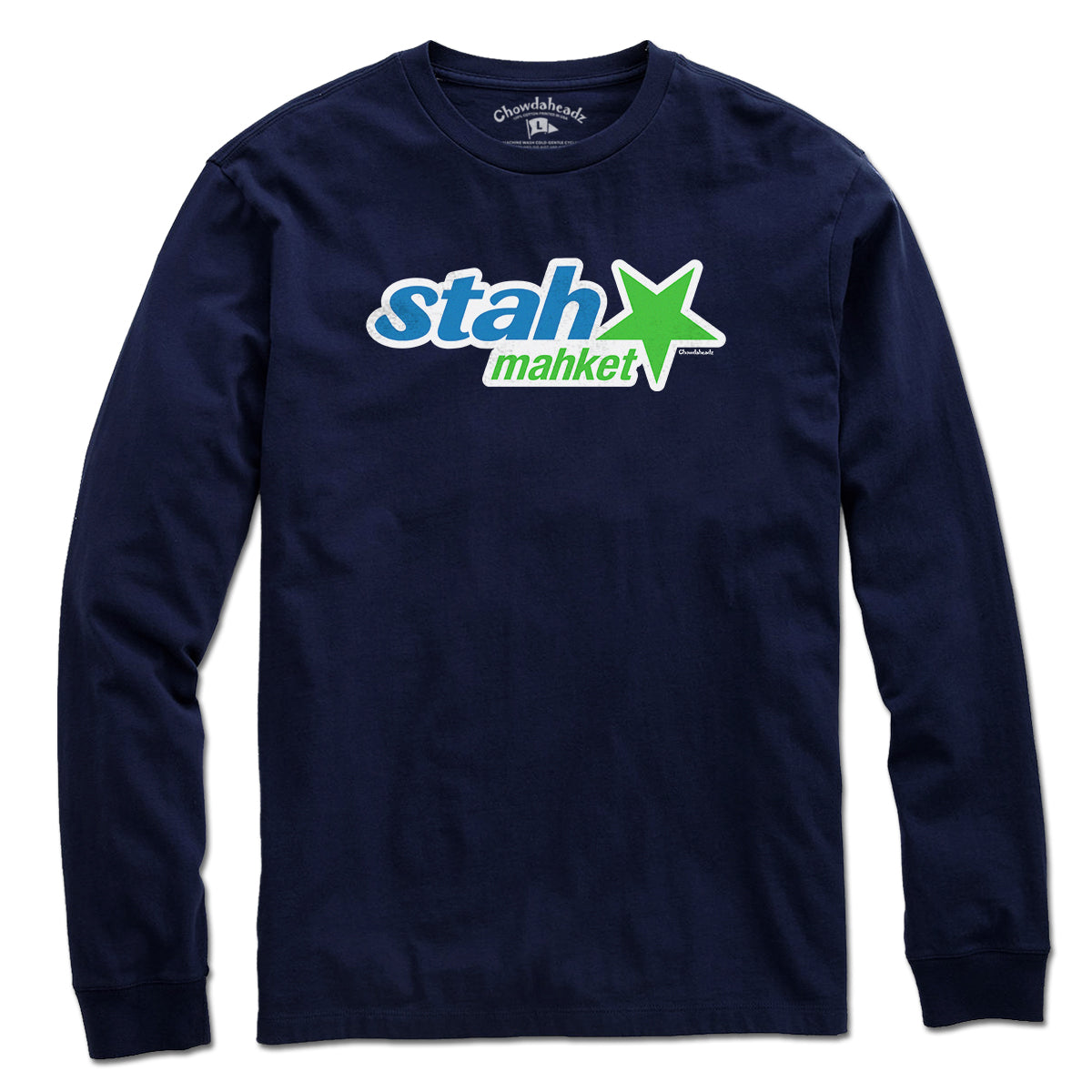 Stah Mahket T-Shirt - Chowdaheadz