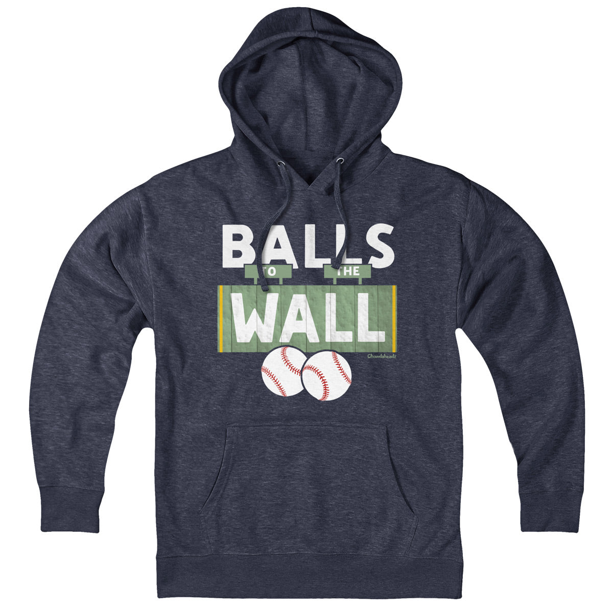 Balls To The Wall Boston Baseball Hoodie - Chowdaheadz