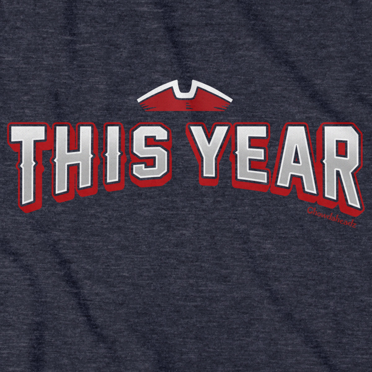 This Year New England Hoodie - Chowdaheadz