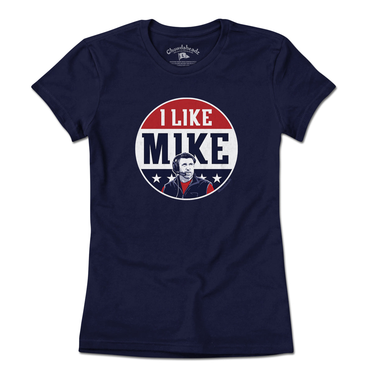 I Like Mike New England T-Shirt - Chowdaheadz