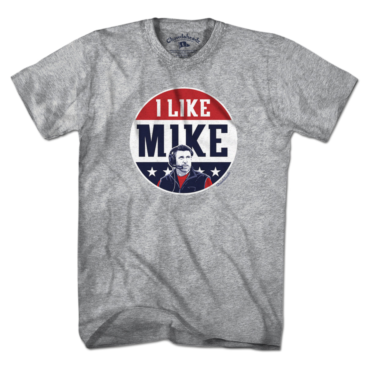 I Like Mike New England T-Shirt - Chowdaheadz