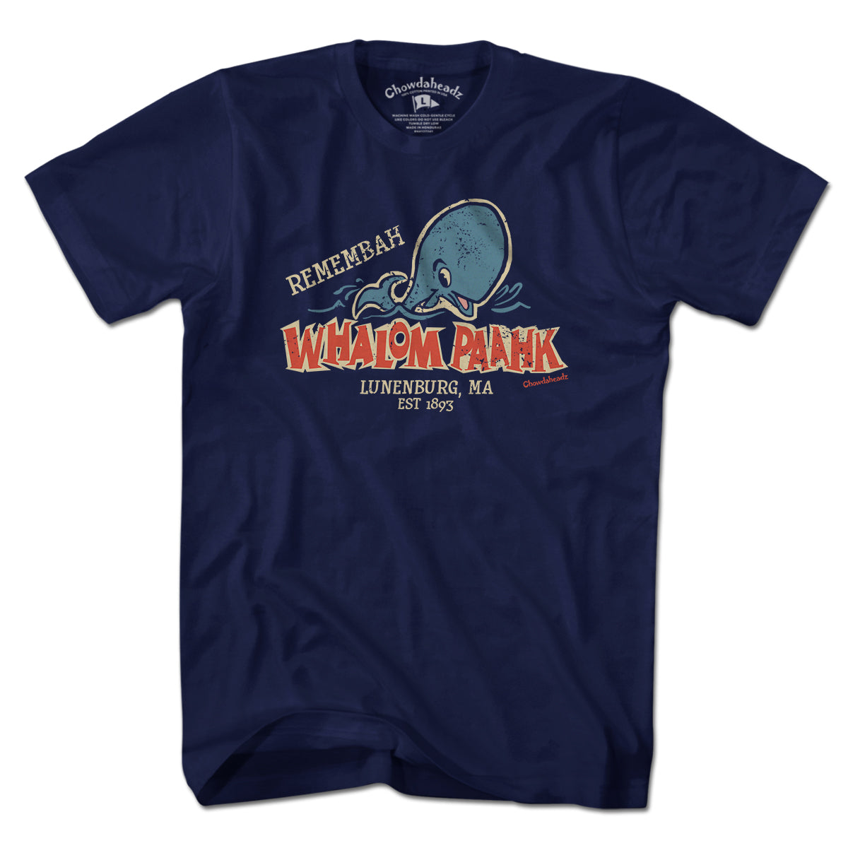 Remembah Whalom Paahk T-Shirt - Chowdaheadz