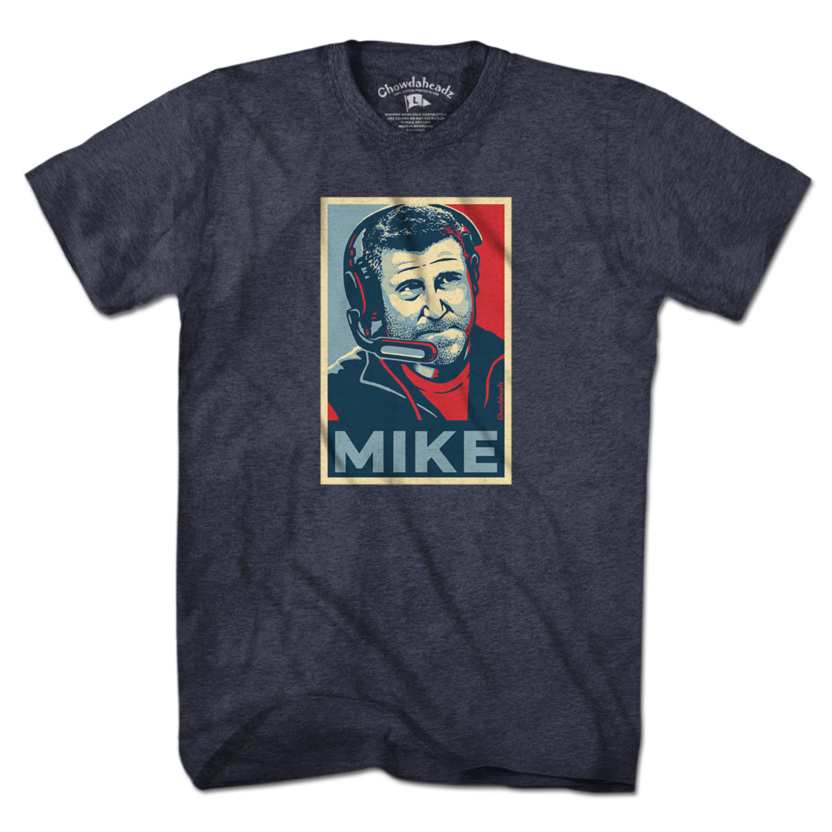 Mike Poster T-Shirt - Chowdaheadz