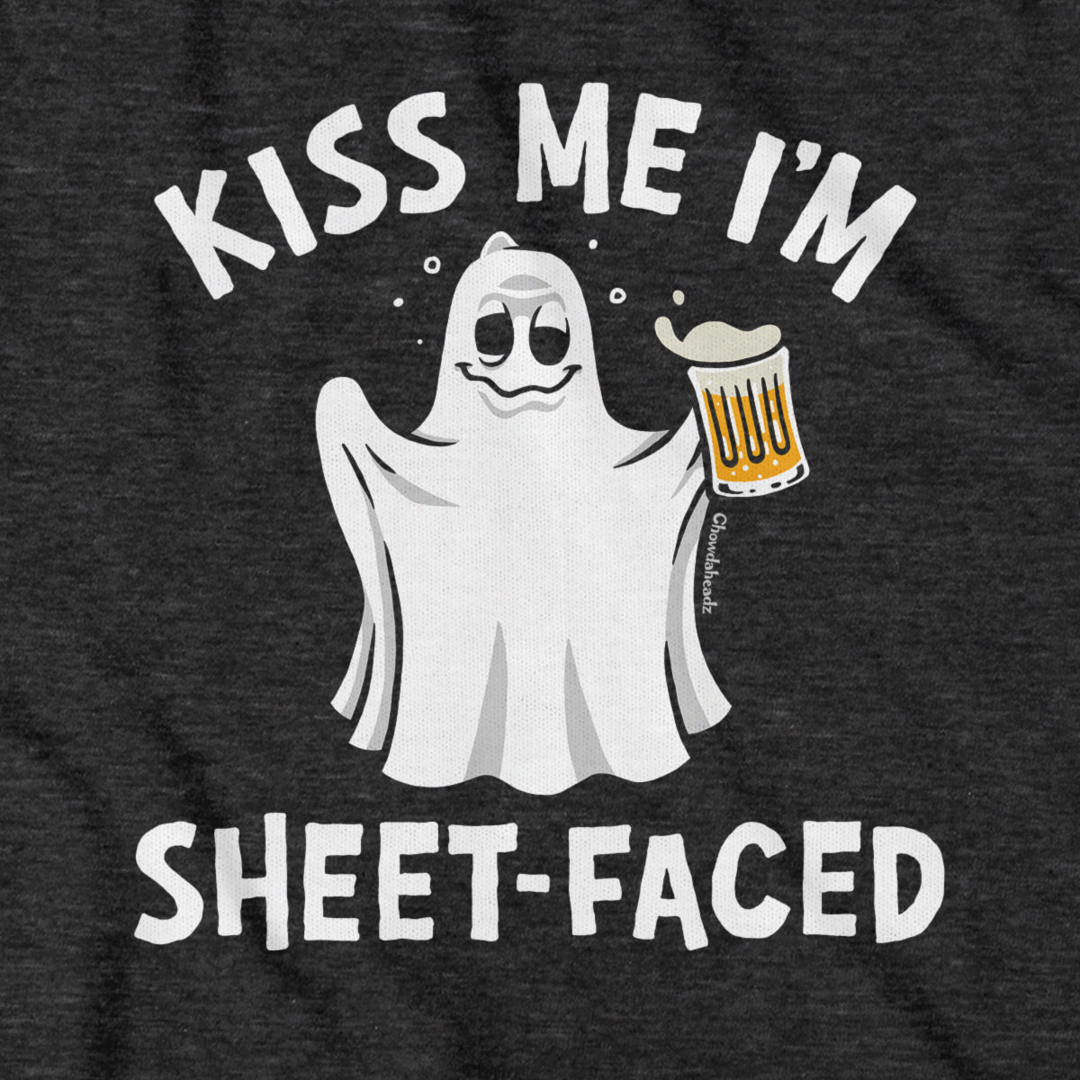 Kiss Me I'm Sheet-Faced Ghost Hoodie - Chowdaheadz