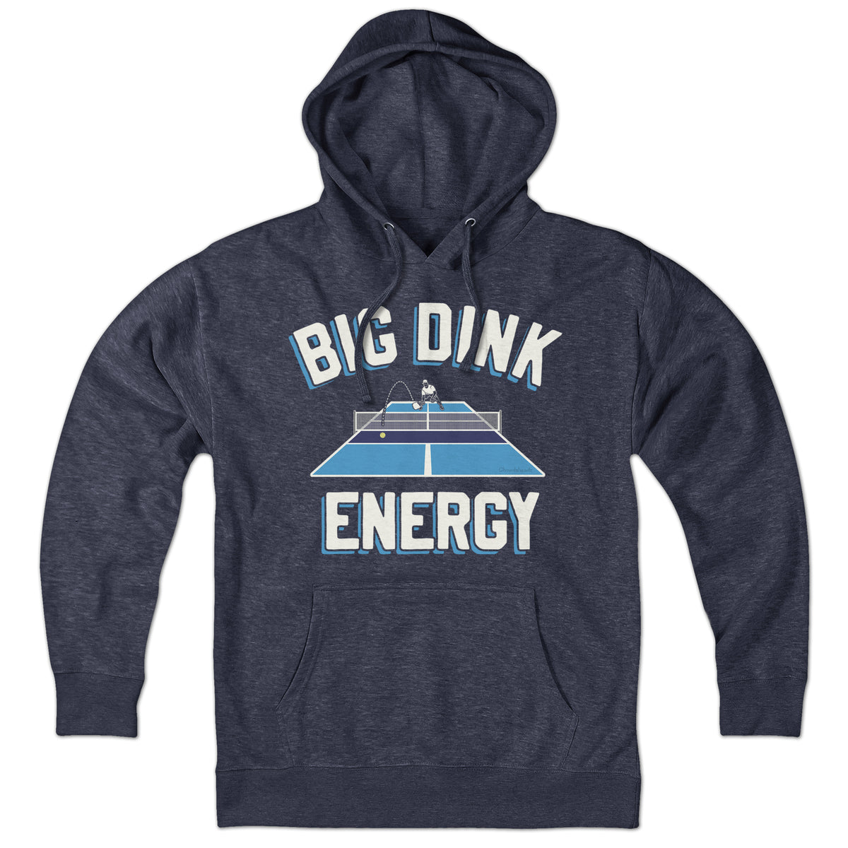 Big Dink Energy Hoodie - Chowdaheadz