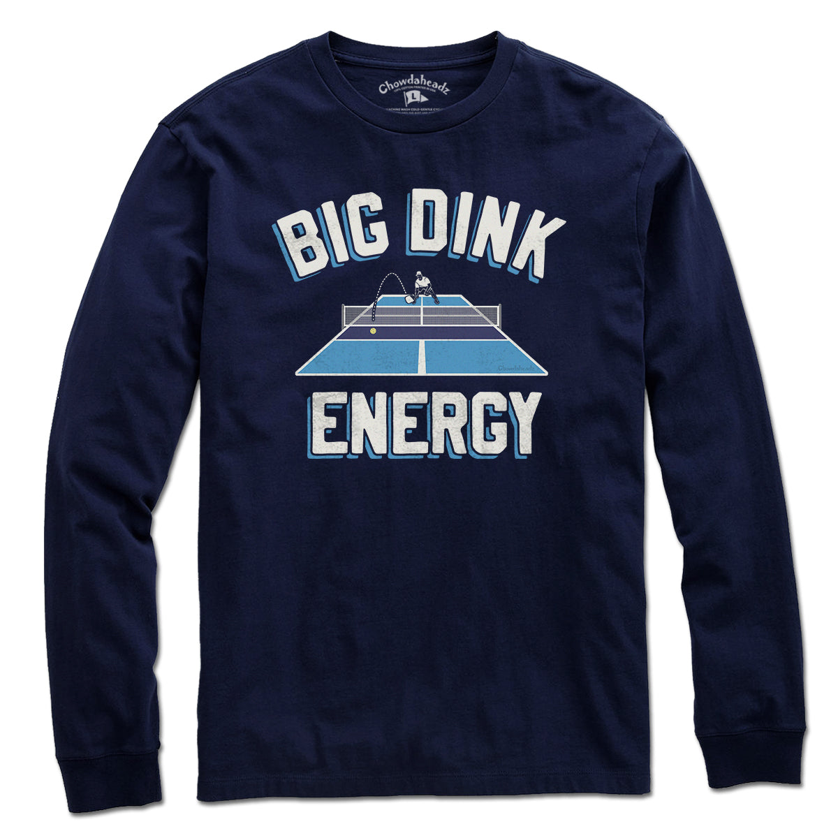 Big Dink Energy T-Shirt - Chowdaheadz