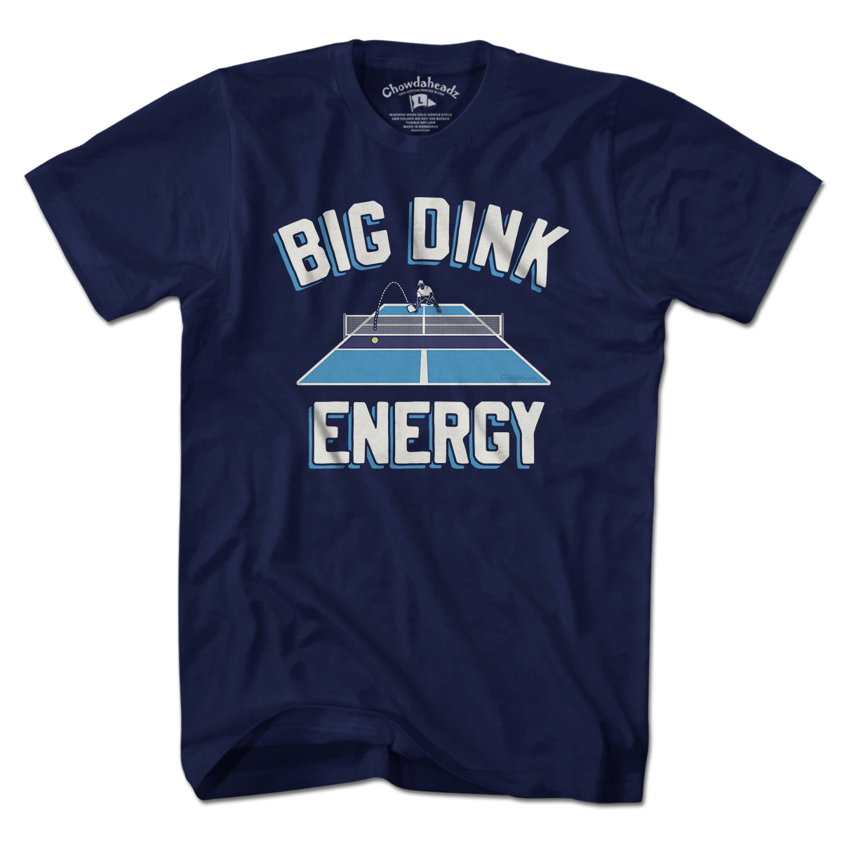 Big Dink Energy T-Shirt - Chowdaheadz